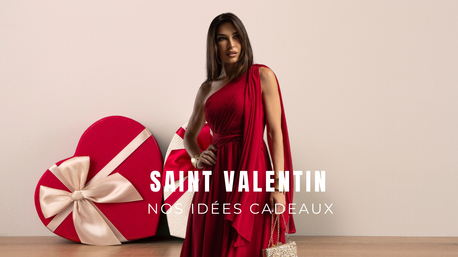 Saint-Valentin & Mode Féminine : L’art d'être inoubliable